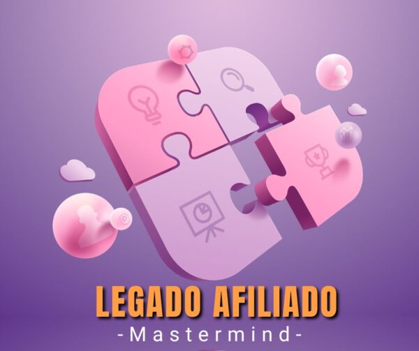 Legado Afiliado - Mastermind